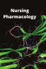 Nursing Pharmacology – Simple Book Publishing