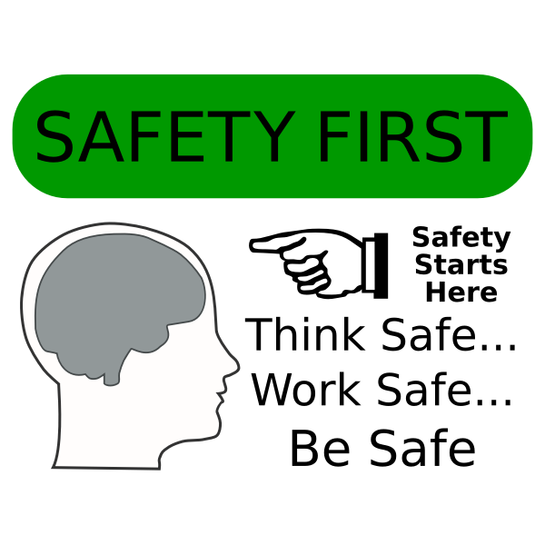Image showing a the outline of a human head with visible brain shape facing text and a pointing hand that says Safety First, safety starts here, think safe, work safe, be safe